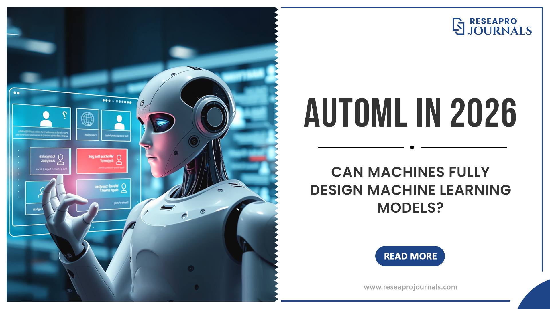 AutoML in 2026: Can Machines Fully Design Machine Learning Models?