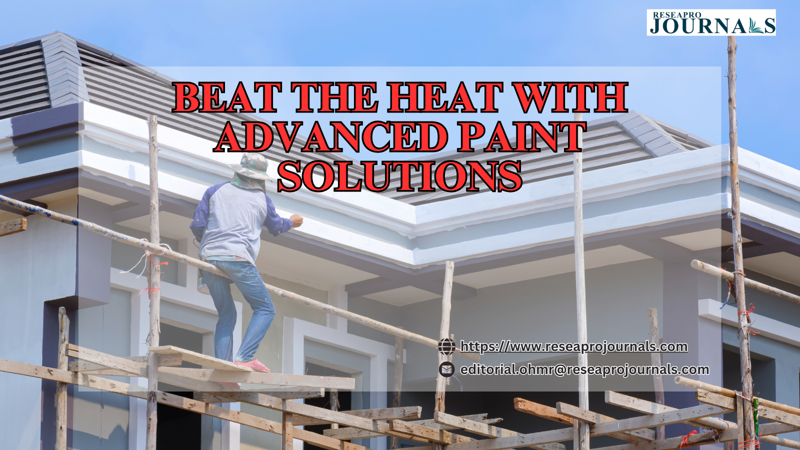 Beat the heat with advanced paint solutions
